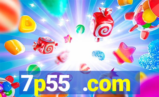 7p55 .com plataforma de jogos